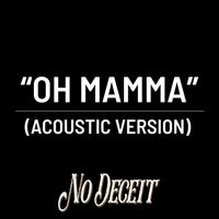 Oh Mamma (Acoustic Version)